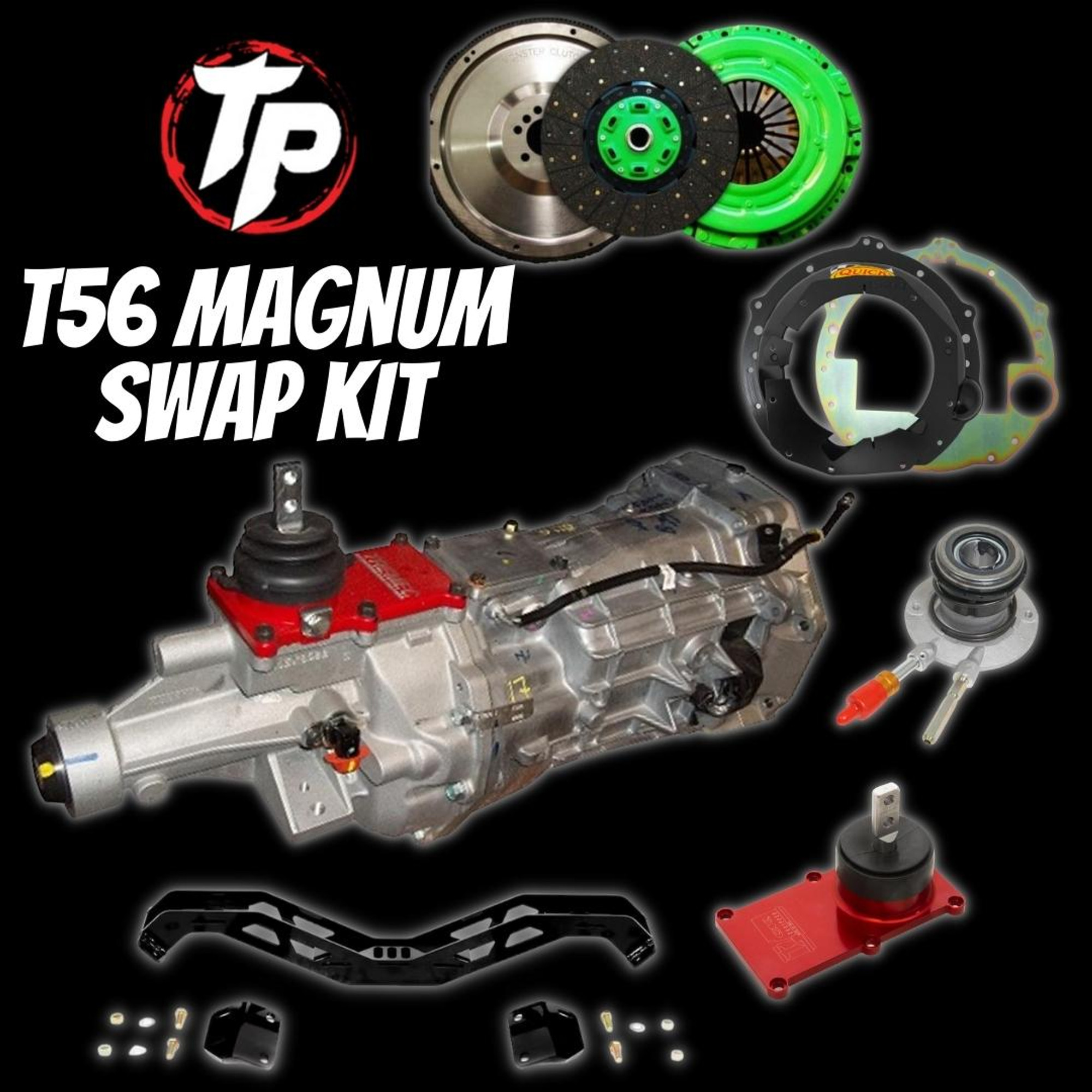 Tick Perf GM T56 Magnum Swap Kit For LS Engines